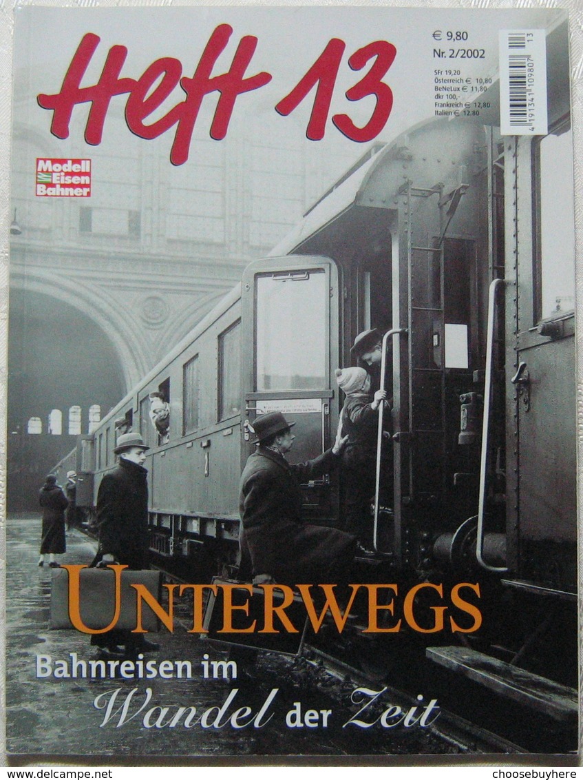 Modell Eisenbahner Heft 13 2 2002 Unterwegs Magazin Zeitschrift - Deutsch
