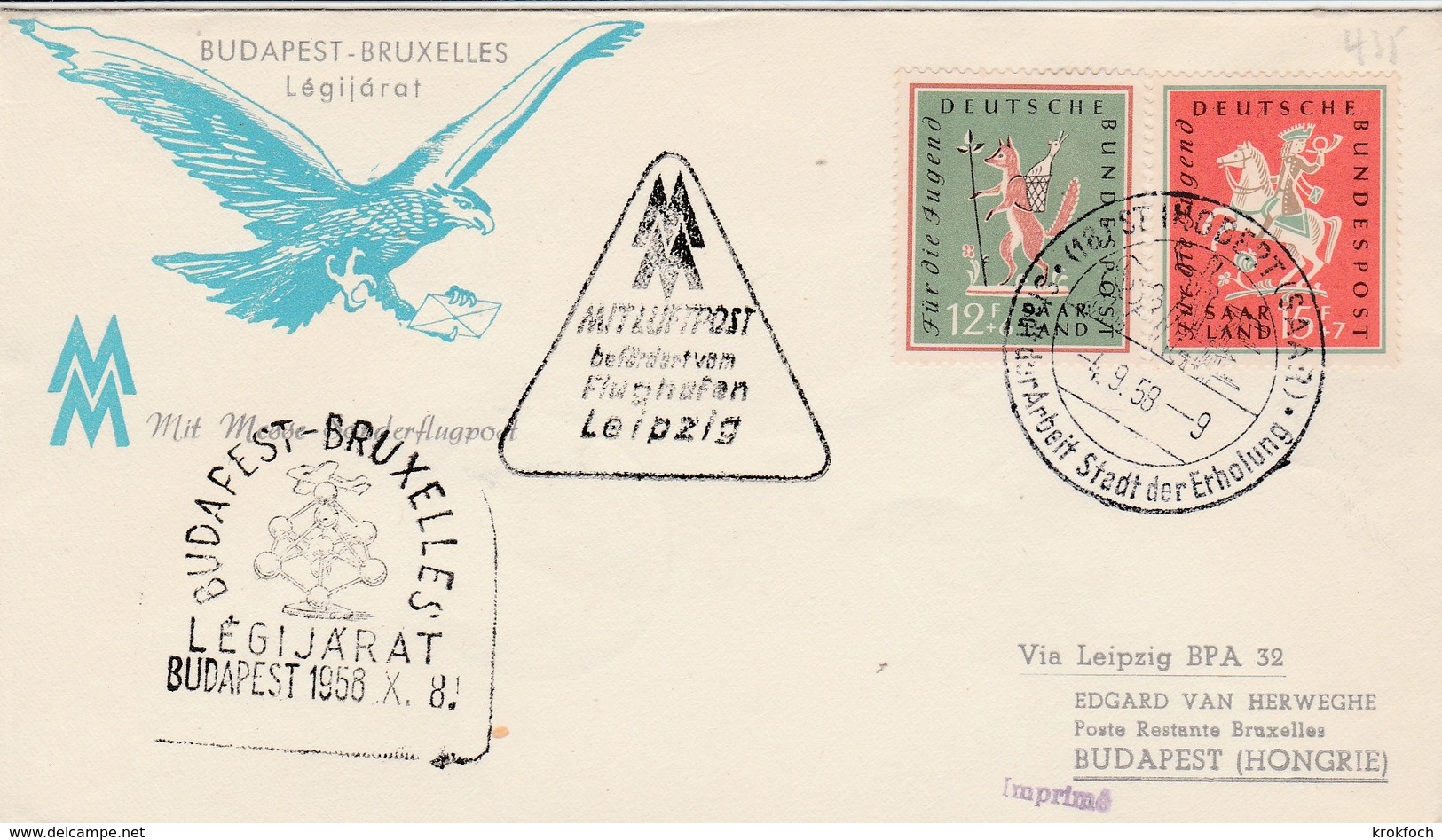 St Hobert Saar 1958 - Erstflug Budapest Bruxelles Via Leipzig - Covers & Documents