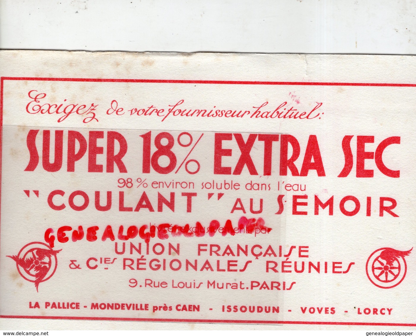 75- PARIS- RARE BUVARD SUPER 18% EXTRA SEC- SEMOIR-UNION FRANCAISE -LA PALLICE-MONDEVILLE CAEN-ISSOUDUN-VOVES-LORCY - Autres & Non Classés