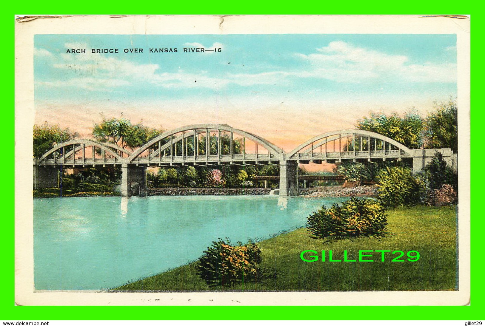 KANSAS CITY, KS - ARCH BRIDGE OVER KANSAS RIVER - TRAVEL IN 1945 - E. C. KROPP CO - - Kansas City – Kansas