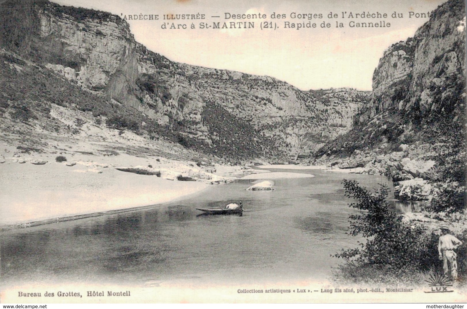 L'ARDECHE ILLUSTREE DESCENTE DES GORGES DE L'ARDECHE DU PONT D'ARC A SAINT MARTIN - Saint Martin De Valamas