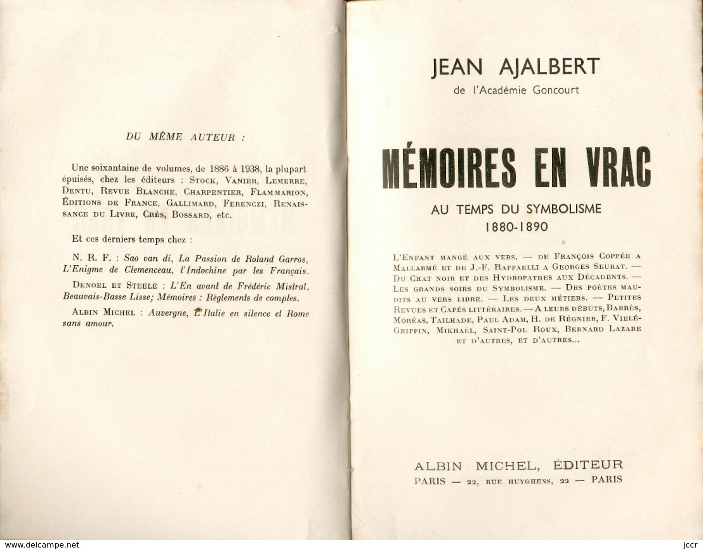 Jean Ajalbert - Mémoires En Vrac. Au Temps Du Symbolisme 1880-1890 - EO Avec Envoi Signé De L'auteur - 1938 - Libri Con Dedica