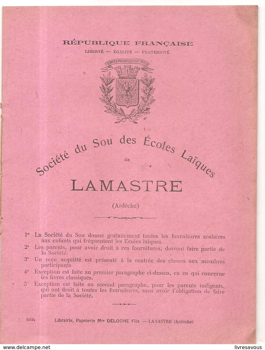 Cahier D'écolier Non écrit Société Du Sou Des écoles Laïques De Lamastre (Ardèche) Imprimé Par DELOCHE Fils à Lamastre - Protège-cahiers