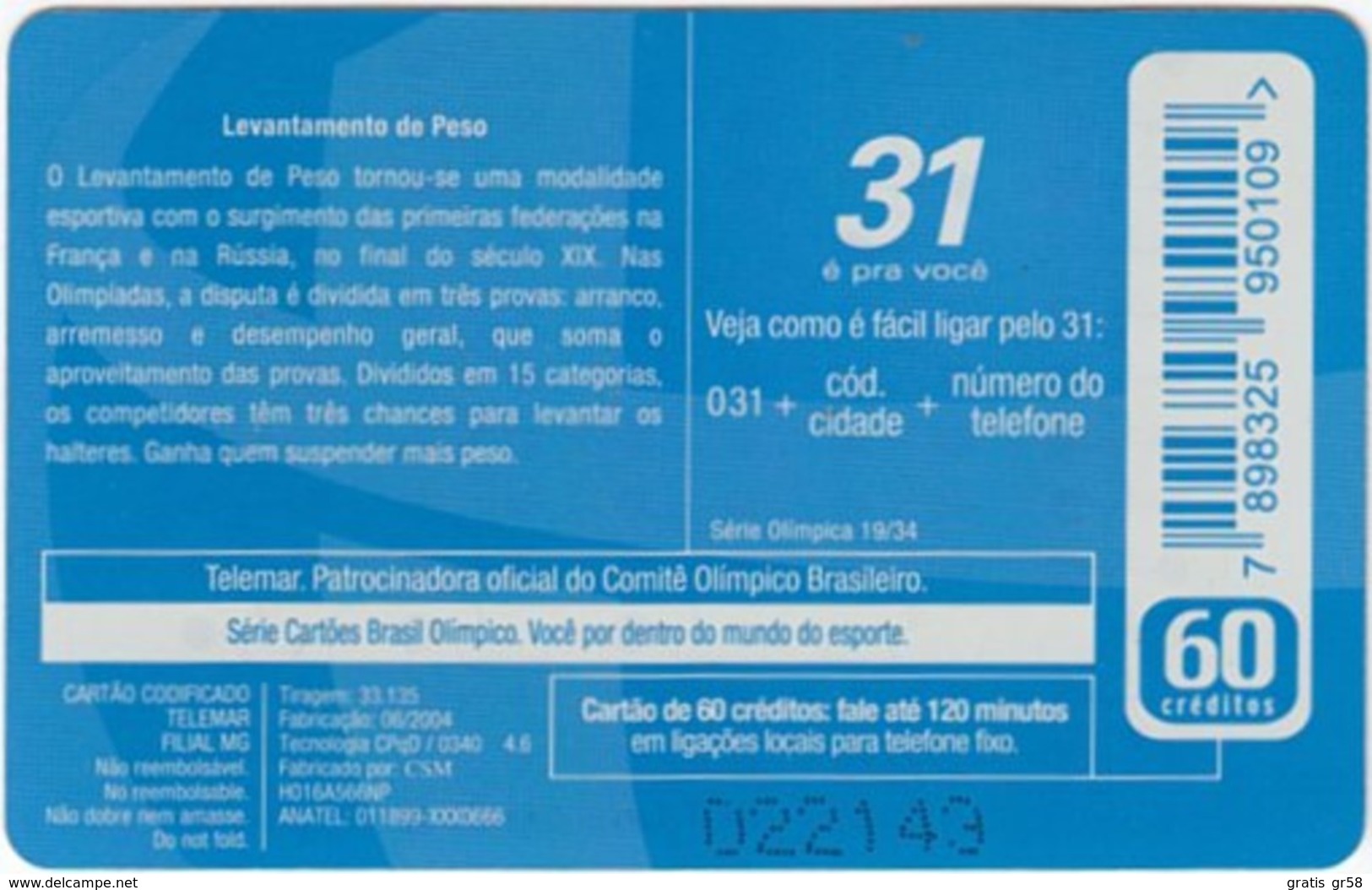 Brazil - BR-TLM-MG-2052, 19/34 - 0340, Event, Sports, Weightlifting, 60U, 33,135ex, 6/04, Used - Juegos Olímpicos