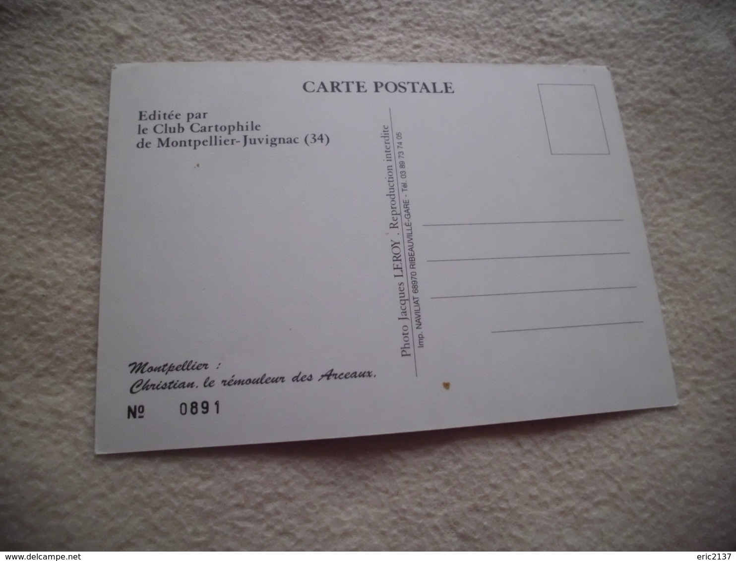 24E BOURSE DE LA CARTE POSTALE ..MONTPELLIER - JUVIGNAC 1998......CHRISTIAN..REMOULEUR DES ARCEAUX - Collector Fairs & Bourses