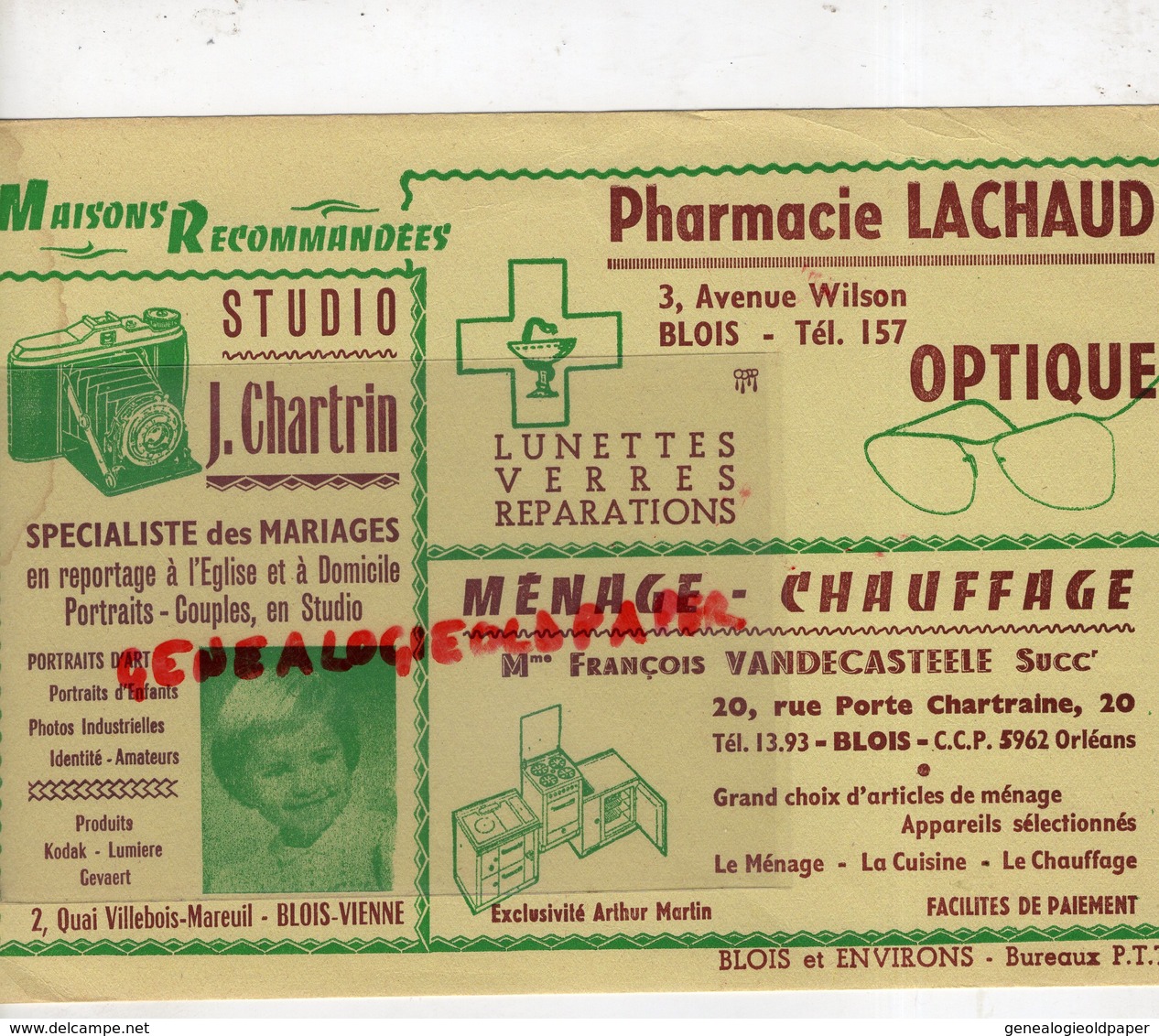 41- BLOIS-RARE GRAND BUVARD PHARMACIE LACHAUD-OPTIQUE-PHARMACIEN -STUDIO PHOTO J. CHARTRIN-FRANCOIS VANDECASTEELE - Produits Pharmaceutiques