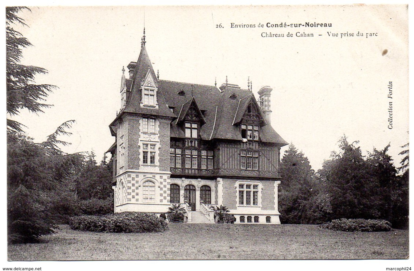 CALVADOS - Dépt N° 14 = CONDE Sur NOIREAU = CPA  NEUVE FORTIN N° 26 = CHATEAU De CAHAN - Vue Prise Du Parc - Sonstige & Ohne Zuordnung