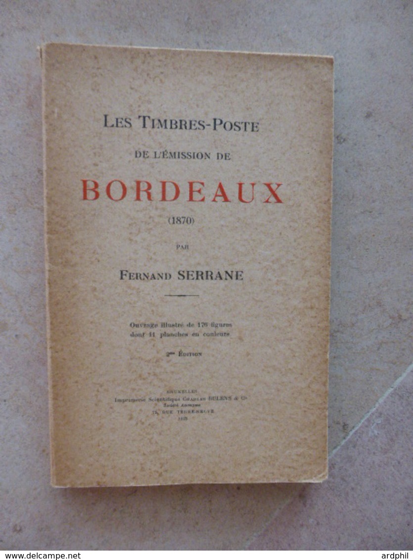 Biblio-Emission De Bordeaux Par SERRANE. Avec Nuancier - Autres & Non Classés