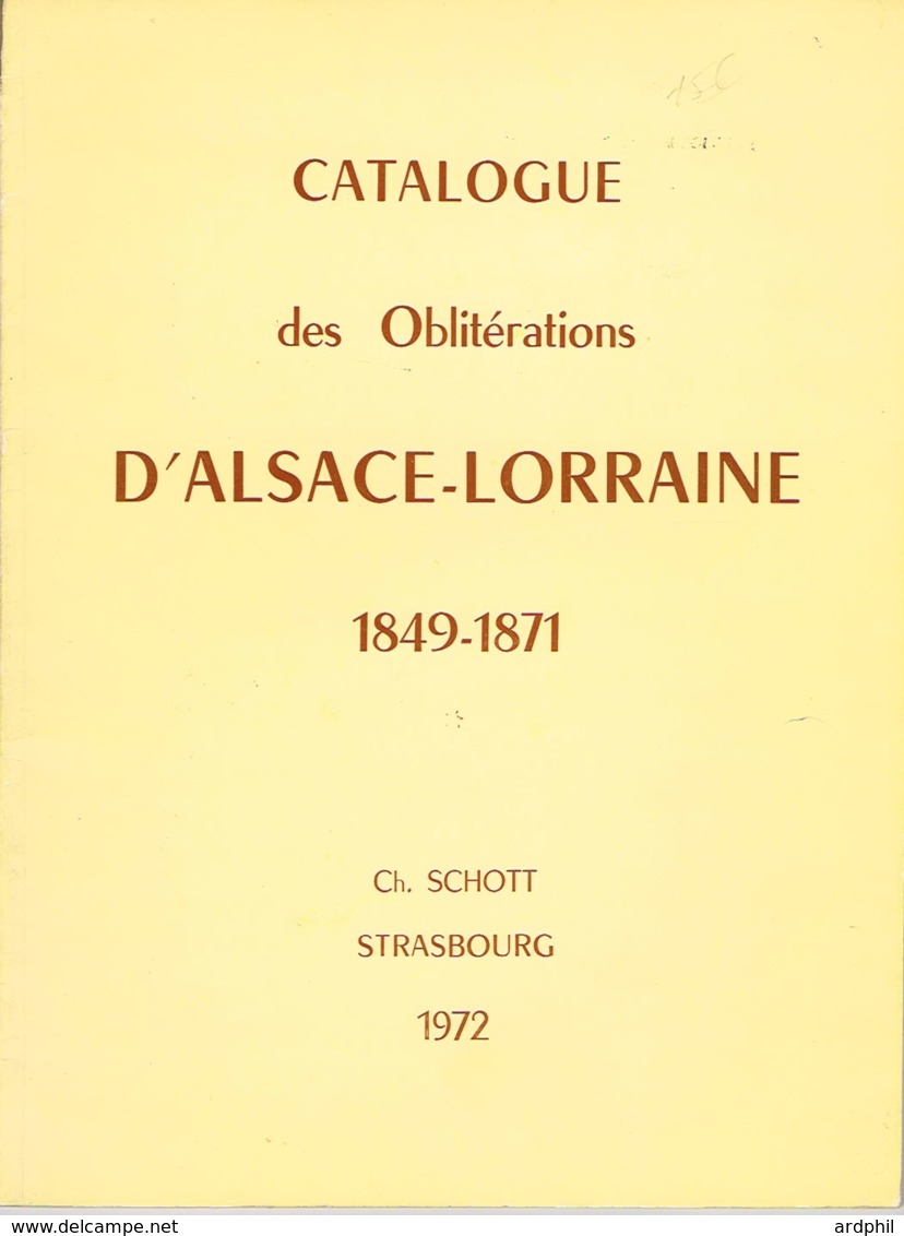 Biblio-Alsace Lorraine Oblitérations  SCHOTT - Autres & Non Classés