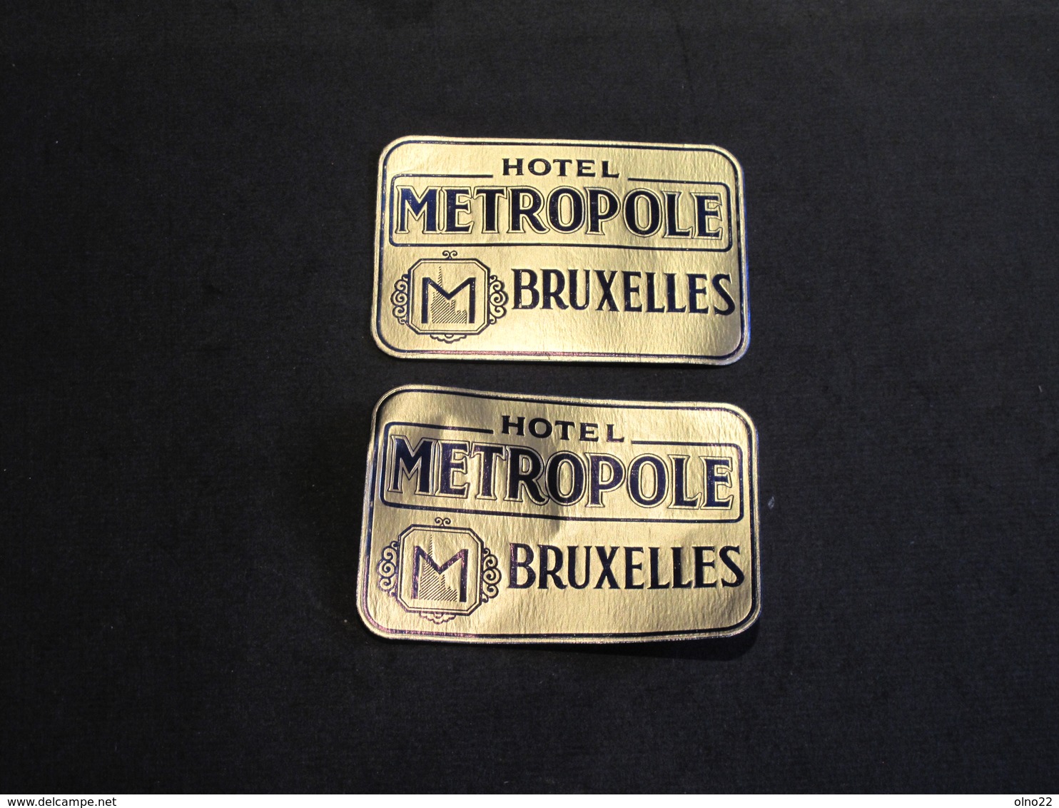 BRUXELLES - HOTEL METROPOLE - 2 ETIQUETTES A BAGAGES COLLANTES - Werbung