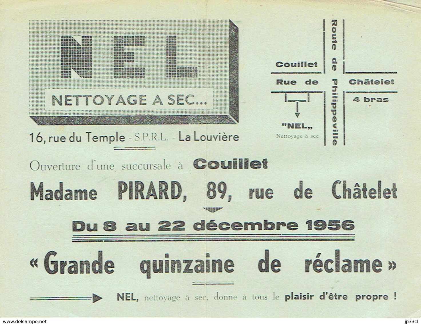 NEL Nettoyage à Sec (La Louvière) Annonce De L'ouverture D'une Succursale à Couillet (Mme Pirard, Rue De Châtelet) 1956 - Publicités