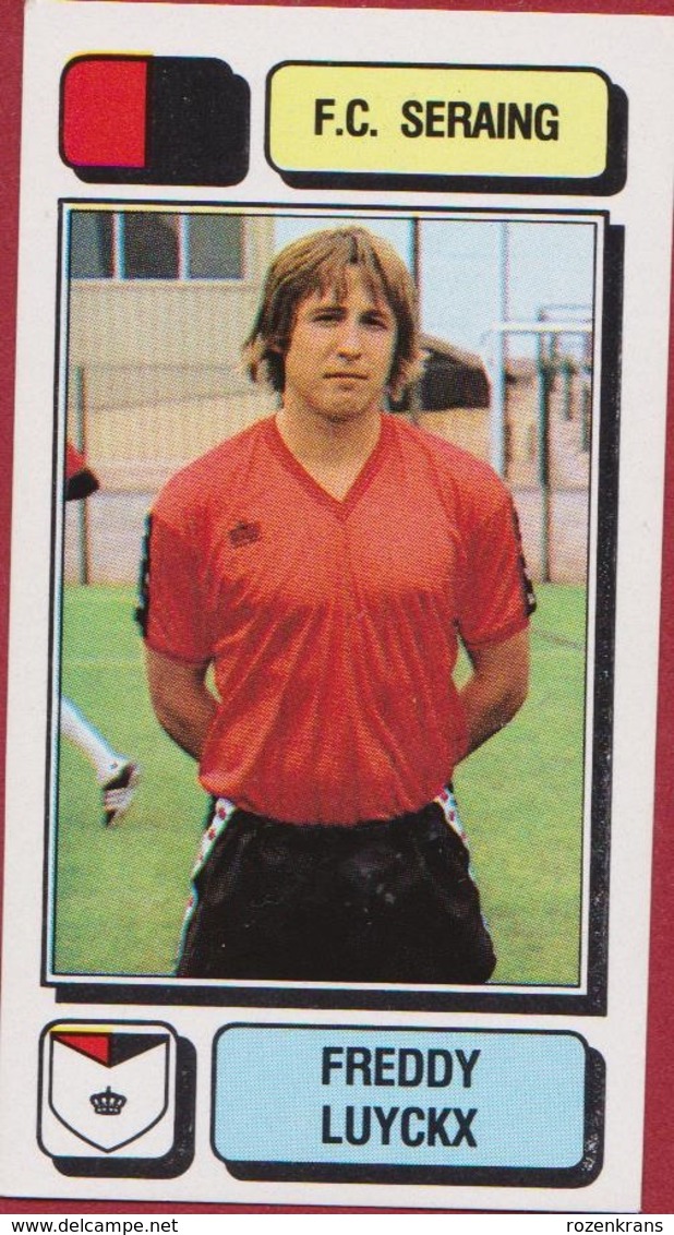 Panini Football Voetbal 83 1983 Belgie Belgique Sticker FC Seraing Liege Luik Nr. 225 Freddy Luyckx - Sports