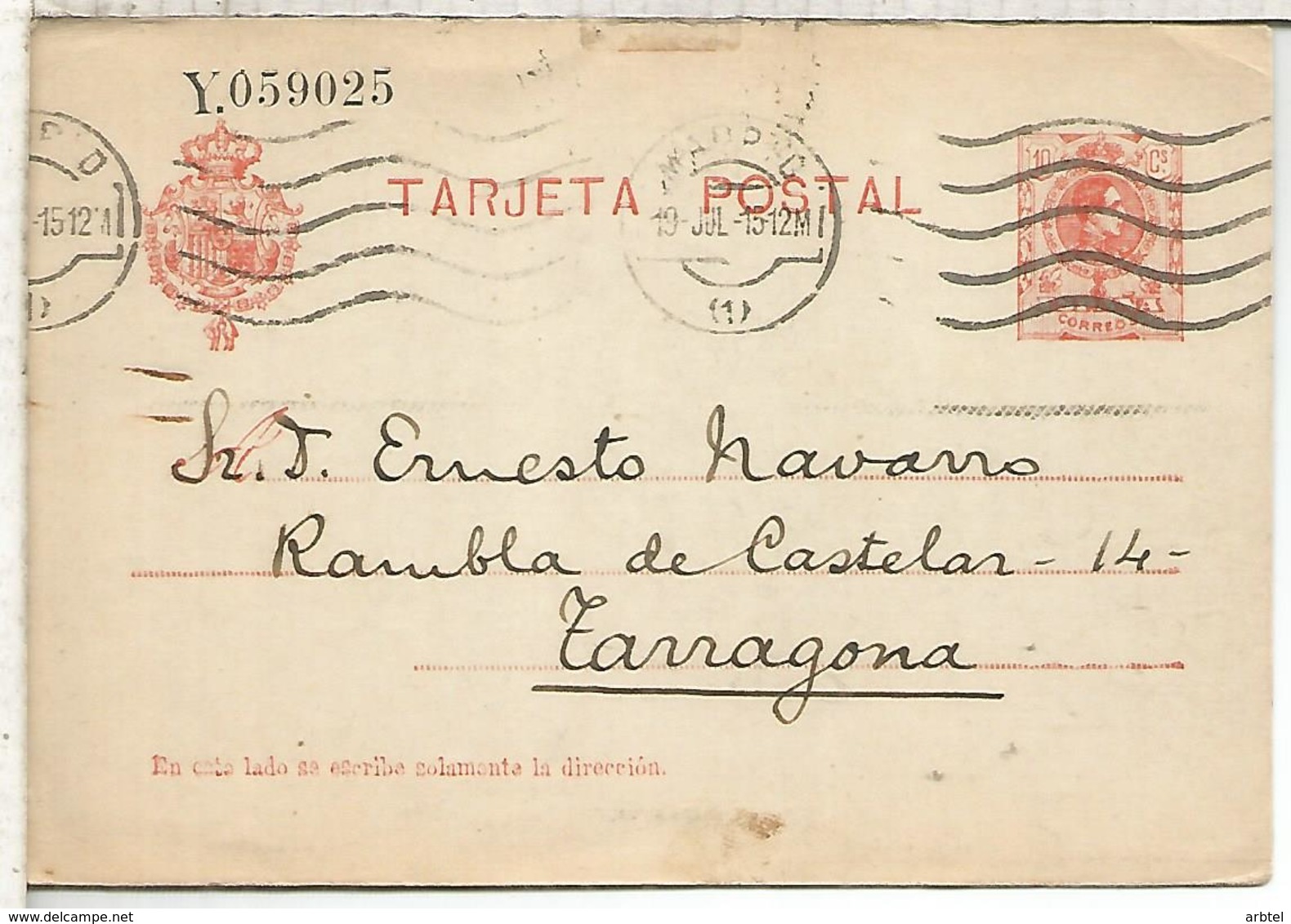 MADRID A TARRAGONA  TARJETA ENTERO POSTAL SPAIN STATIONERY CARD SERIE Y - 1850-1931