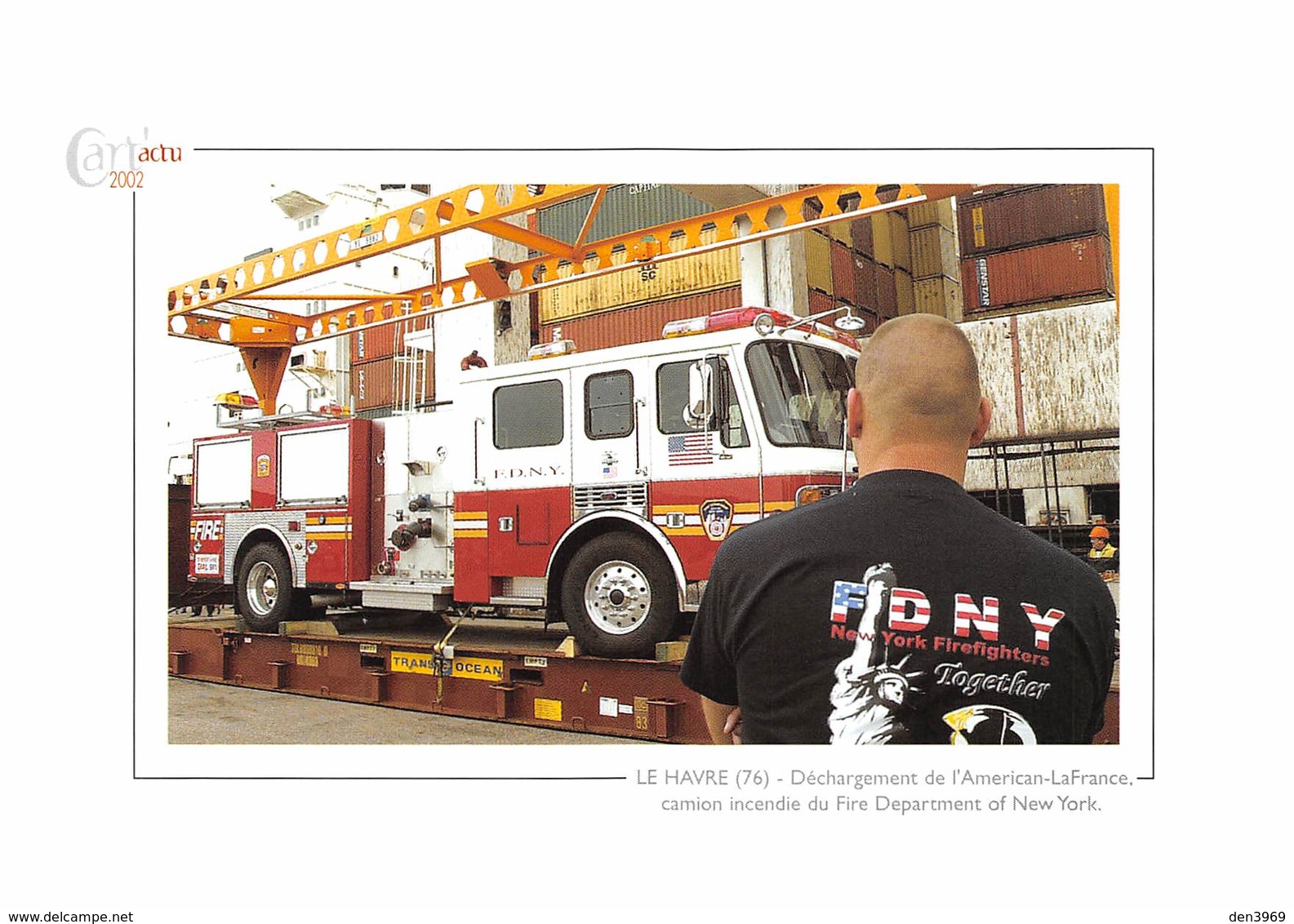 Déchargement De L'American-LaFrance, Camion Incendie Du Fire Department Of New York - Pompier De Paris - Non Classés