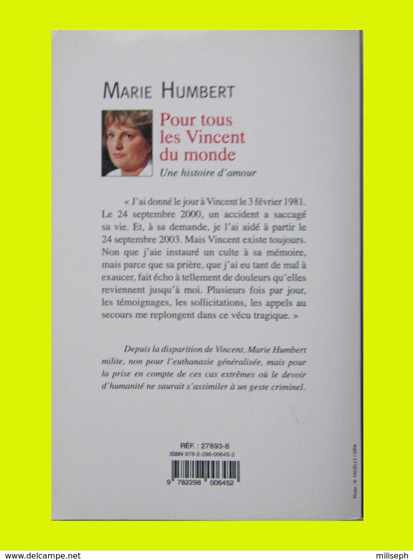 Pour Tous Les Vincent Du Monde - Une Histoire D'amour - Marie Humbert - Editions Michel Laffont 2007 - Fra (446) - Gezondheid