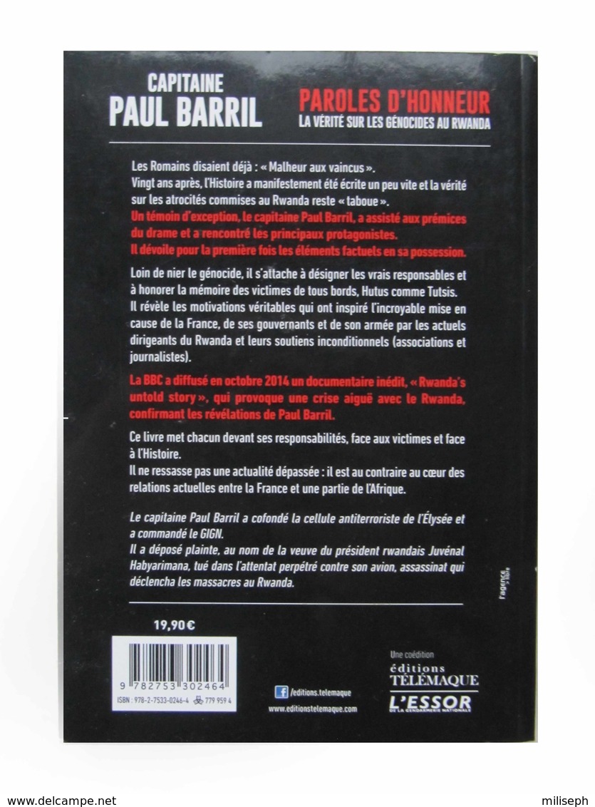 Paroles D'honneur - La Vérité Sur Les Génocides Au Rwanda - Capitaine Paul BARRIL - Coédition - Télématique (4463) - History