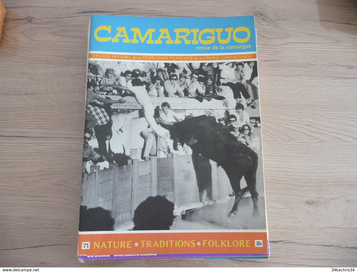 Revue Le Camariguo Camargue Course Camarguaise Taureaux N°71 - Sport