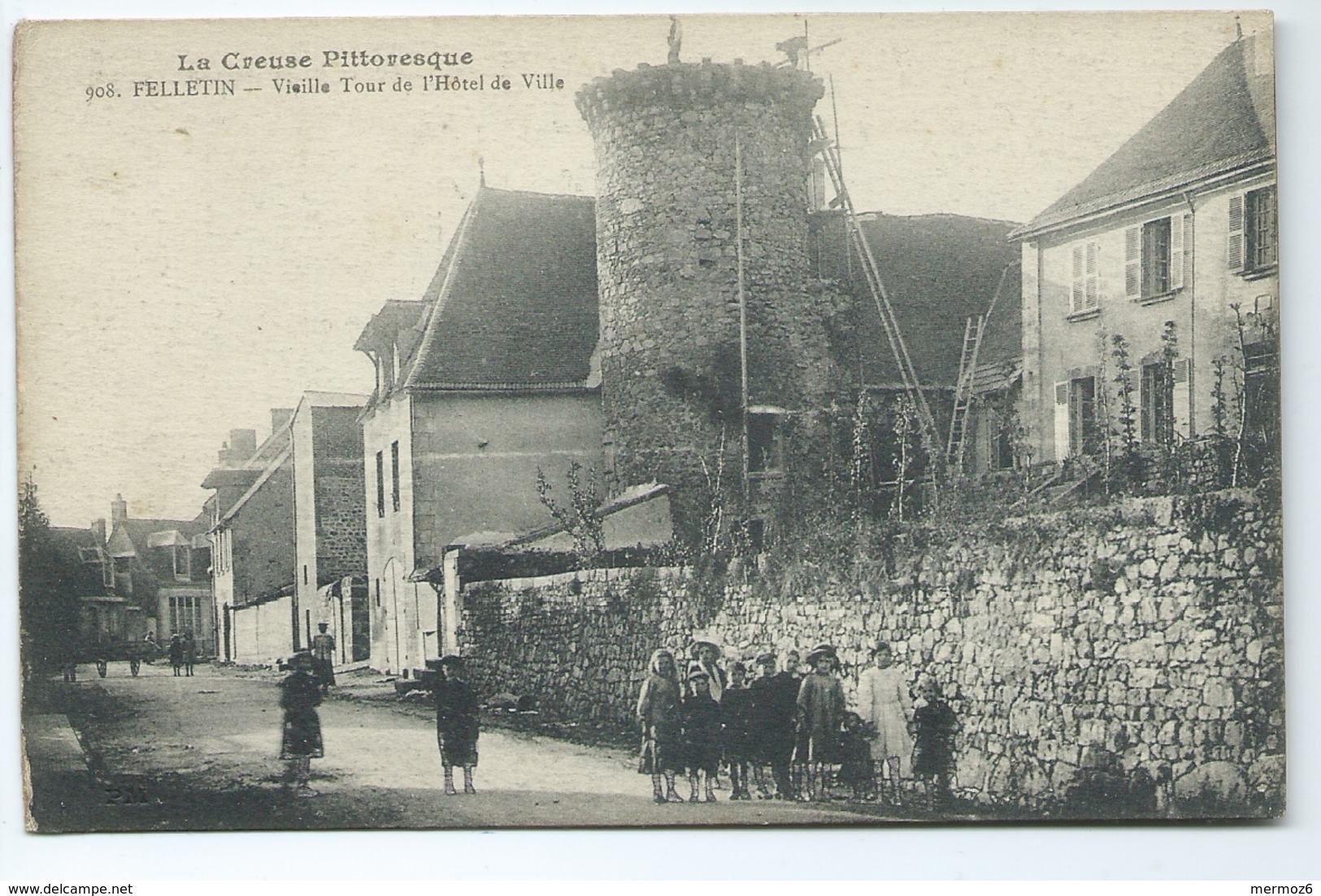 Felletin Vieille Tour De L’ Hotel De Ville 908 Creuse Pittoresque 1921 Ou 1922 Enfants - Felletin