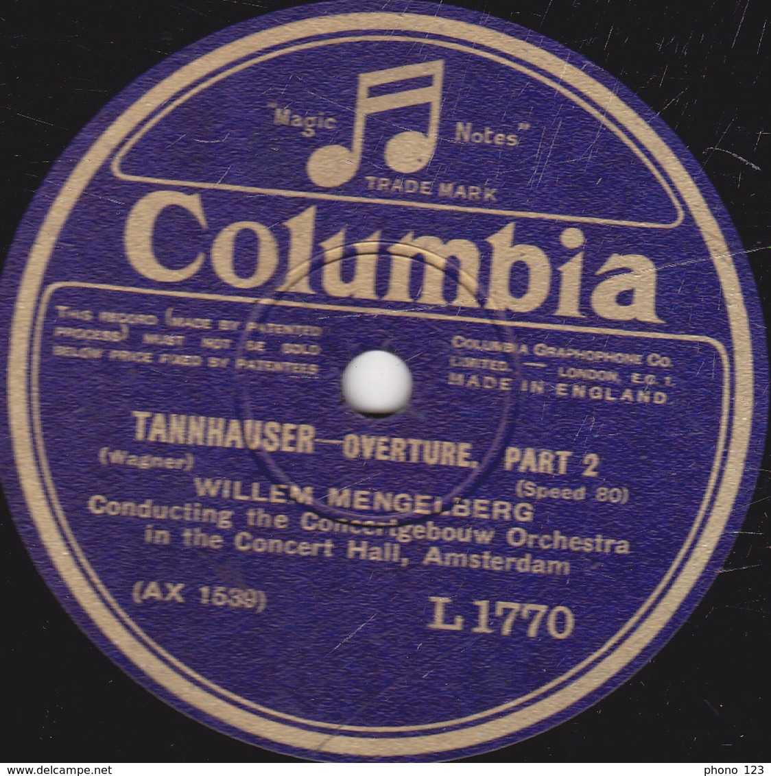 78 Trs - 30 Cm - état TB - TANNHAUSER- OVERTURE (Wagner) - PART 1 - PART 2 - WILLEM MENGELBERG - 78 T - Disques Pour Gramophone