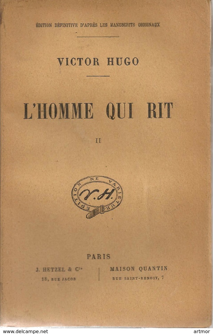 HUGO - L' HOMME QUI RIT  - HETZEL & MAISON QUENTIN - SANS DATE ( Fin XIXe-début XXe) - 3 TOMES - 1801-1900