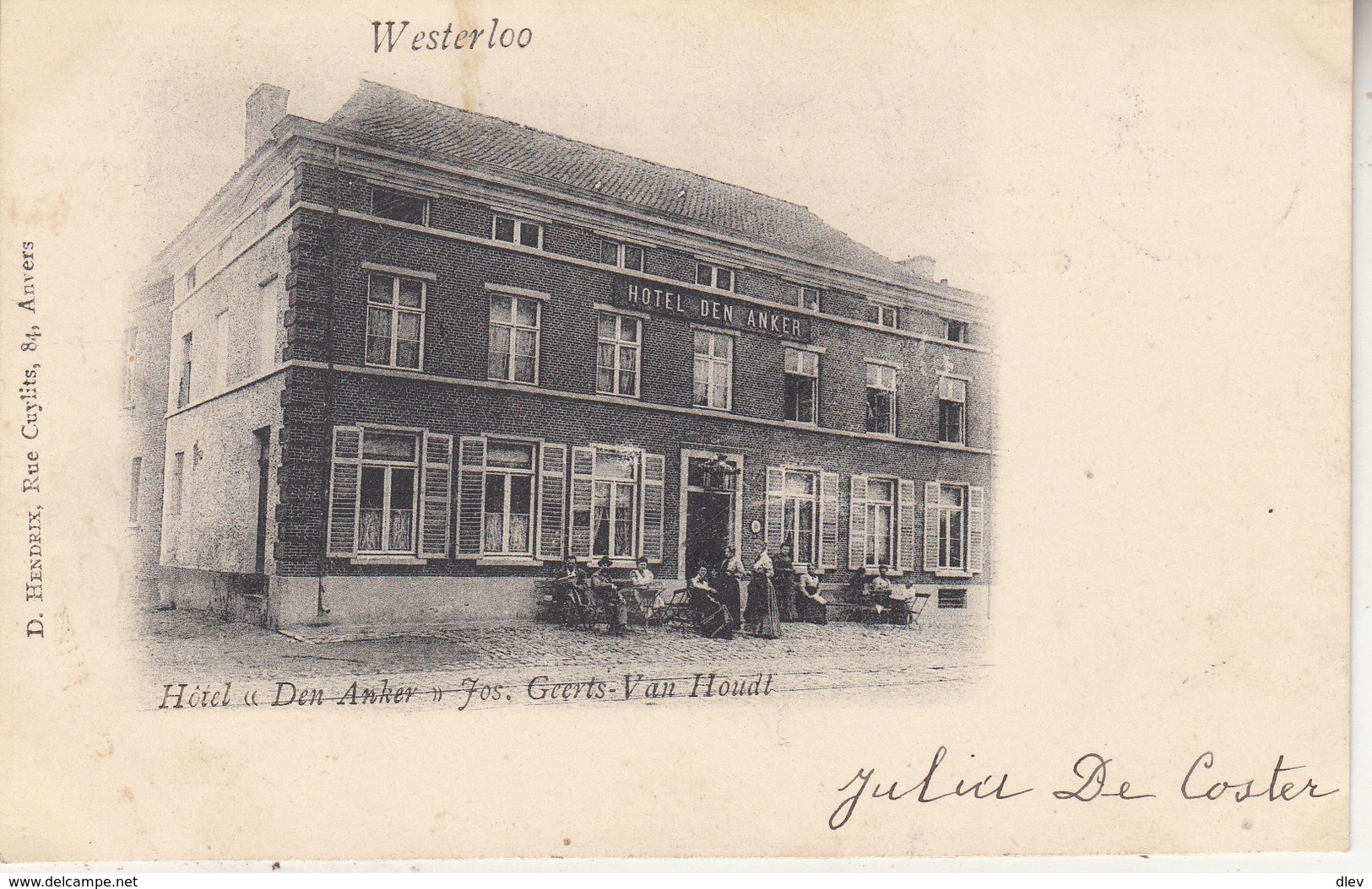 Westerloo - Hotel "Den Anker" Jos. Geerts-Van Houdt - Geanimeerd - Uitg. D. Hendrix, Antwerpen - Hotels & Restaurants