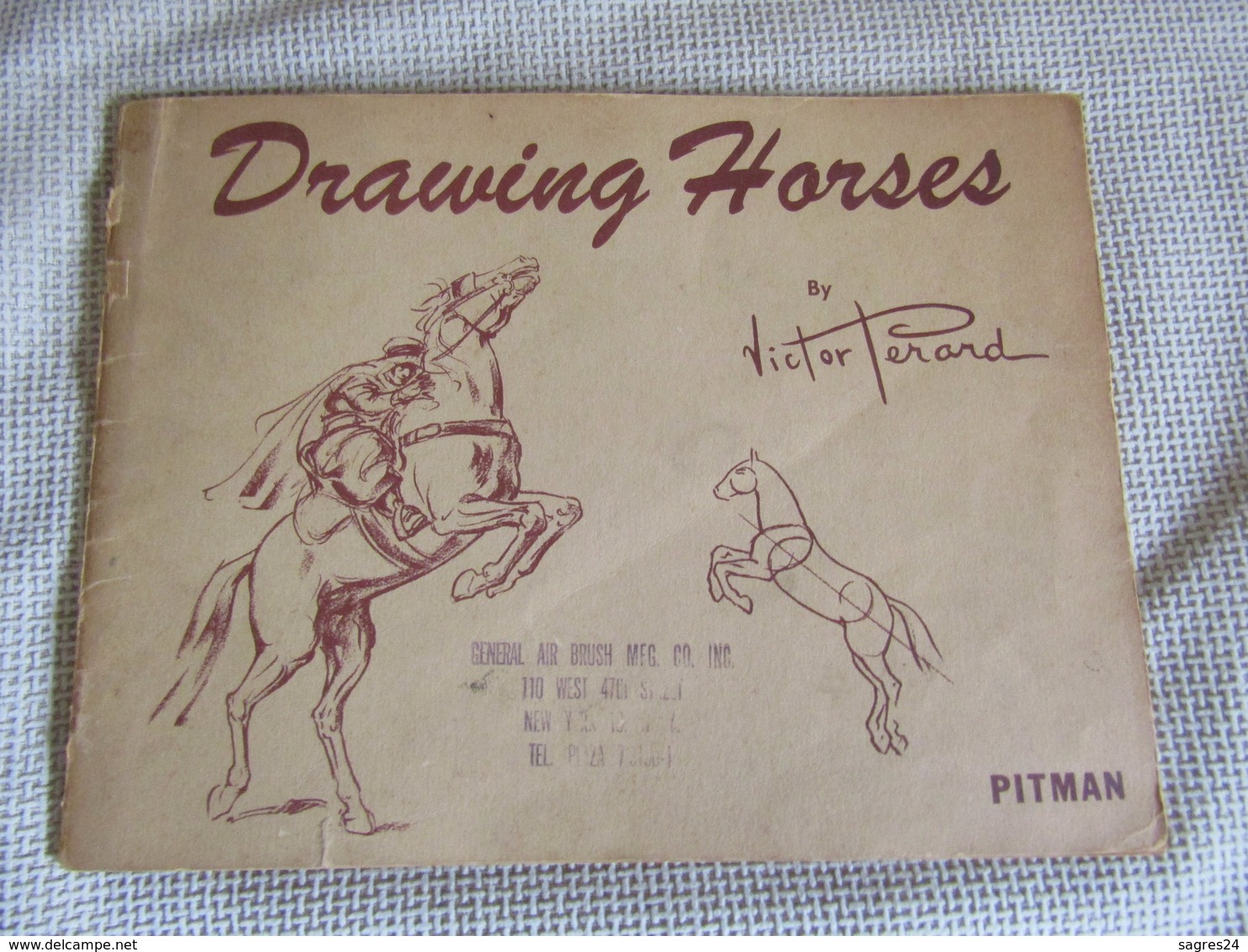 Drawing Horses By Victor Perard 1st Edition 1944 Pitman Publishing New York - Autres & Non Classés