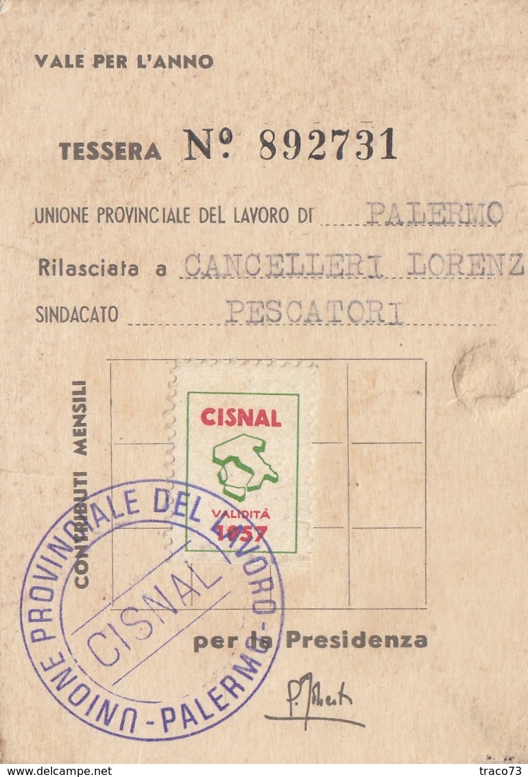 UNIONE PROVINCIALE DEL LAVORO  /   Tessera _ CISNAL - Historische Dokumente