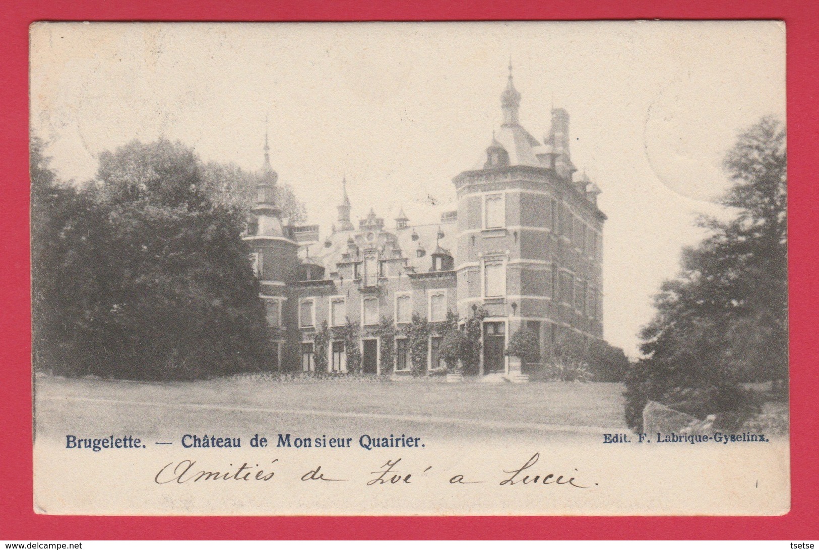 Brugelette - Château De Monsieur Quairier - 1903  ( Voir Verso ) - Brugelette