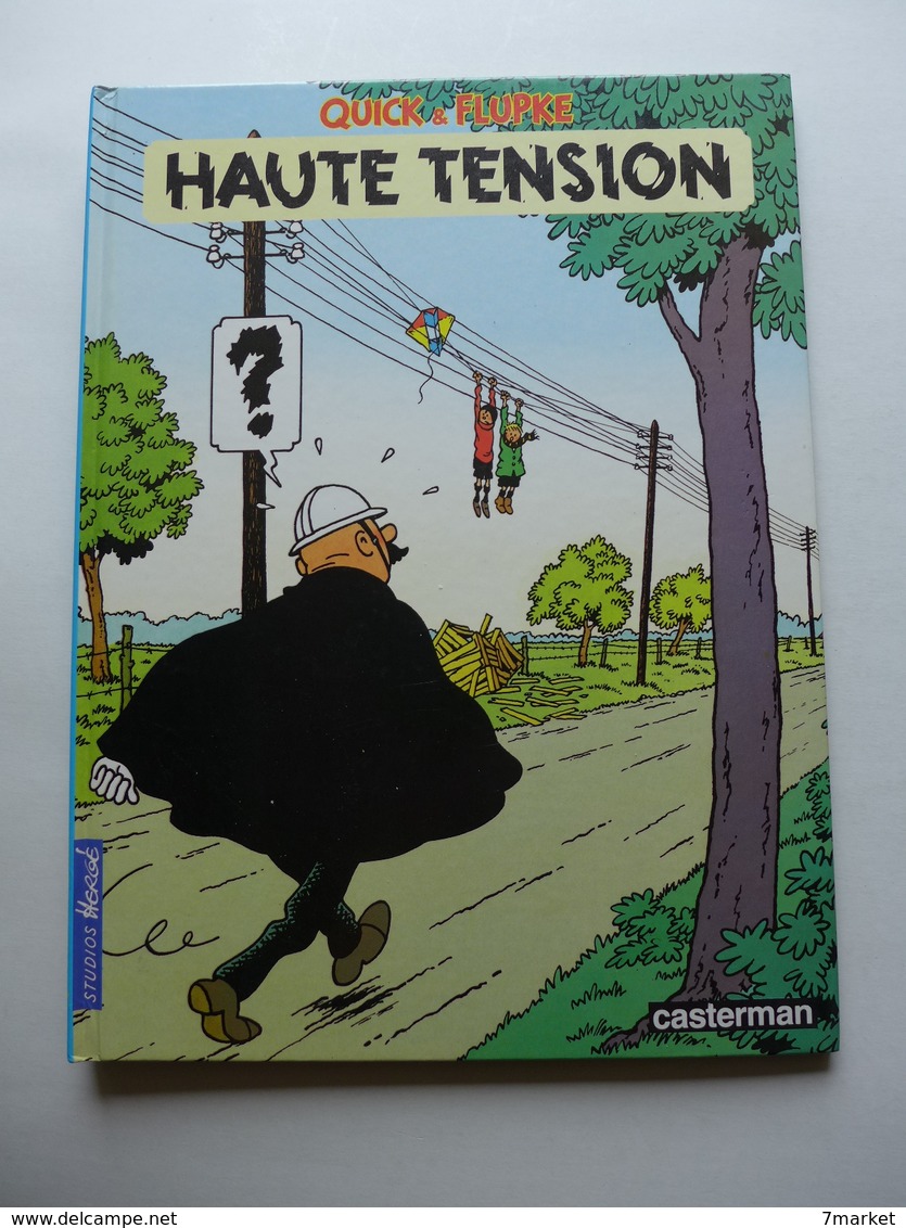 Hergé - Quick & Flupke. Haute Tension  / 1987 - Quick Et Flupke