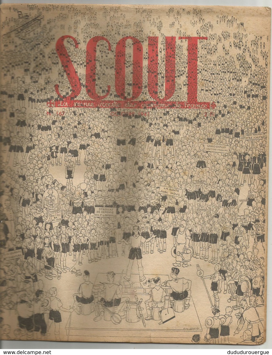 SCOUT , LA REVUE DES SCOUTS DE FRANCE N° 167 D OCTOBRE 1941 - Scoutisme