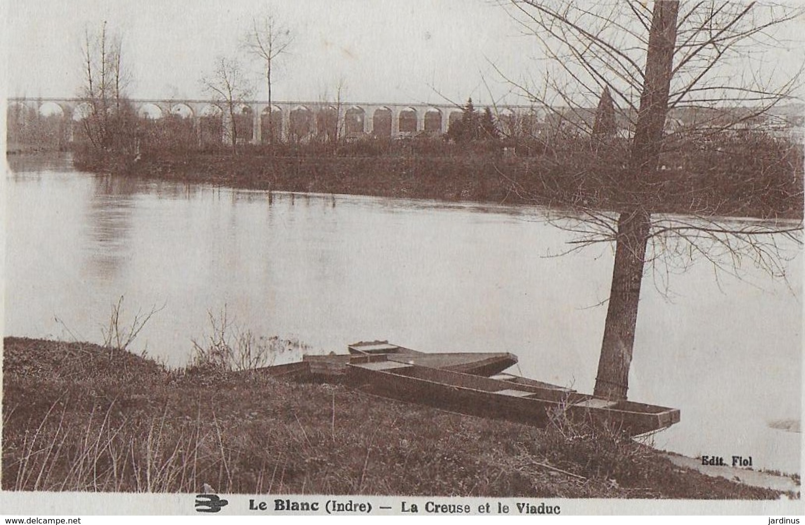 LE BLANC (indre) : La Creuse Et Le Viaduc - Le Blanc