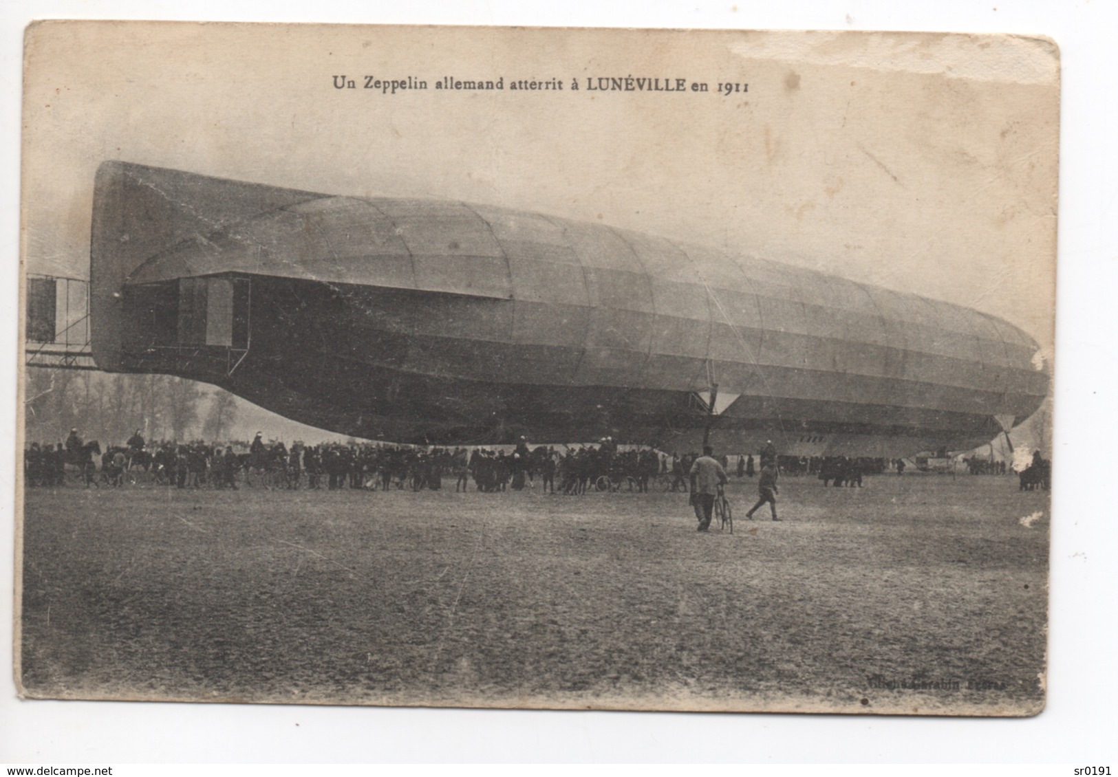 LUNEVILLE  UN ZEPPELIN ALLEMAND ATTERRIT A LUNEVILLE EN 1911 - Guerra 1914-18