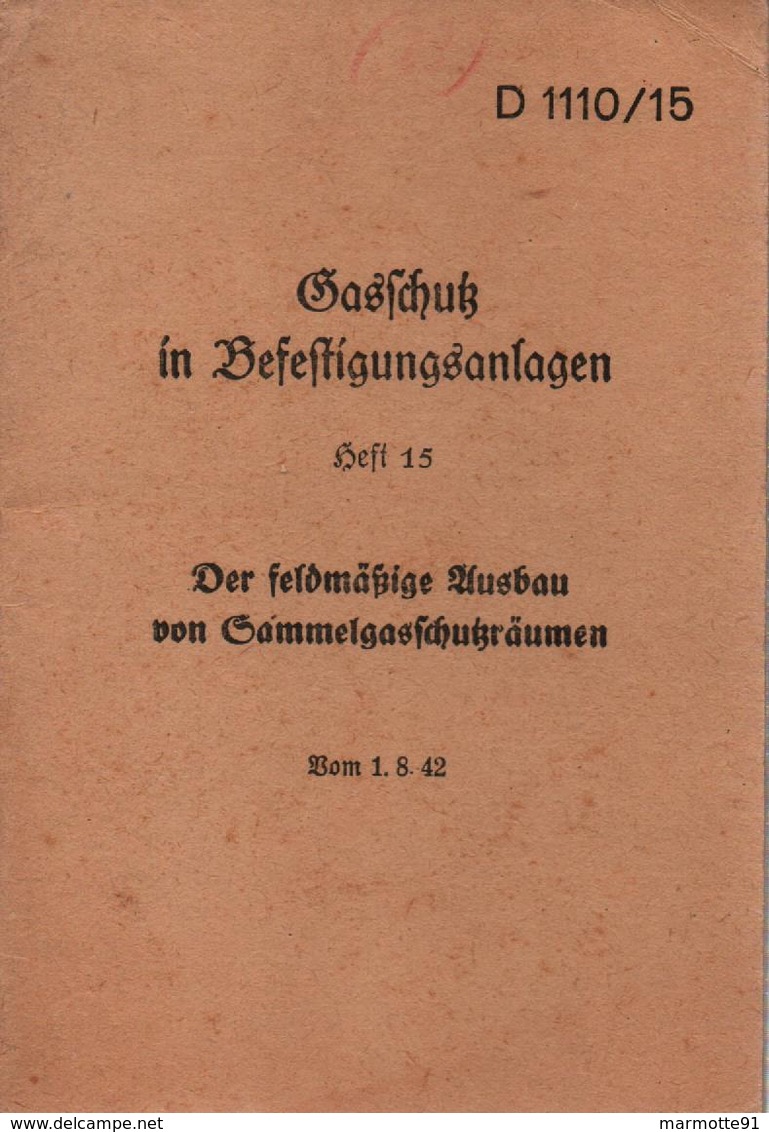 REGLEMENT WEHRMACHT 1942 GASSCHUTZ PROTECTION ABRI ANTI GAZ ARMEE ALLEMANDE - 1939-45