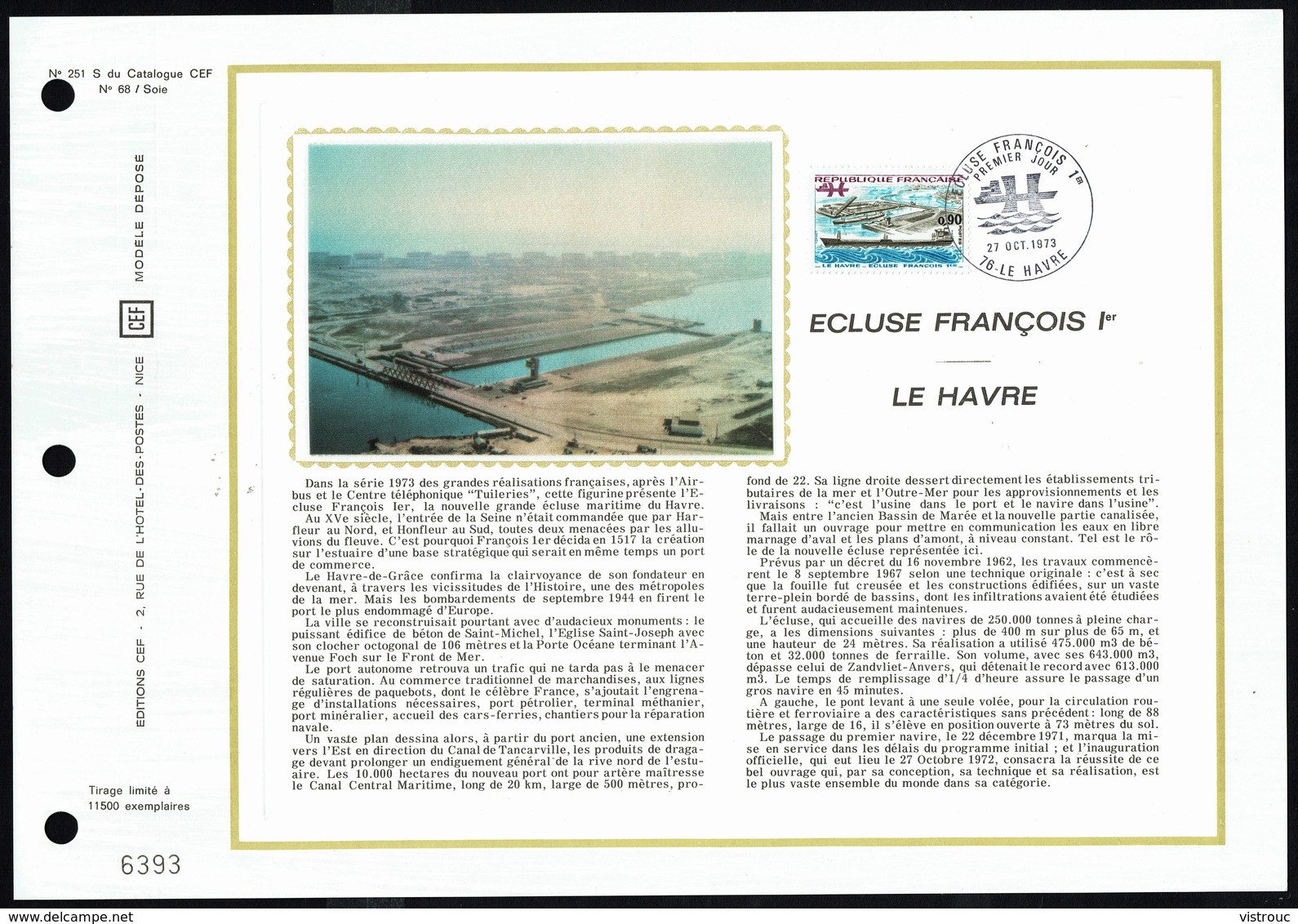 Y/T N° 1772 Sur 1 FDC Gd Format "soie"- Oblit. 1 Ier Jour "LE HAVRE - 27/10/73  " - LE HAVRE: écluse "François I Ier". - 1970-1979