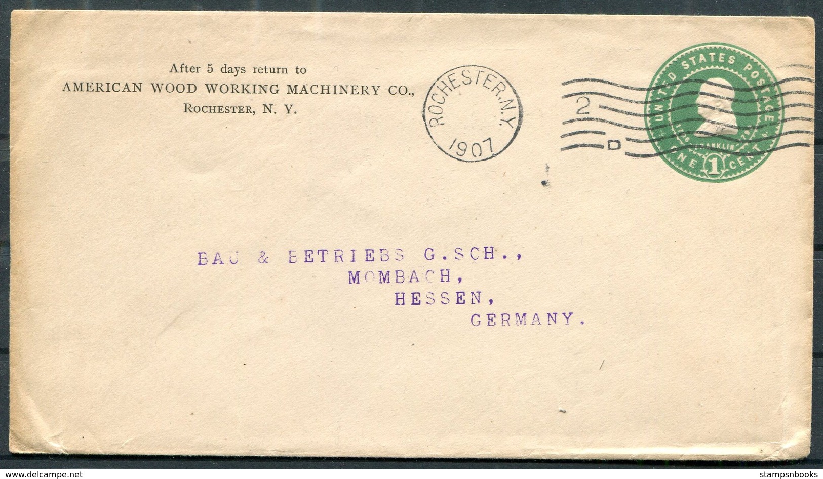 1907 USA Stationery Cover American Wood Working Machinery Co. Rochester NY (machine Cancel) - Mombach Hessen Germany - Covers & Documents