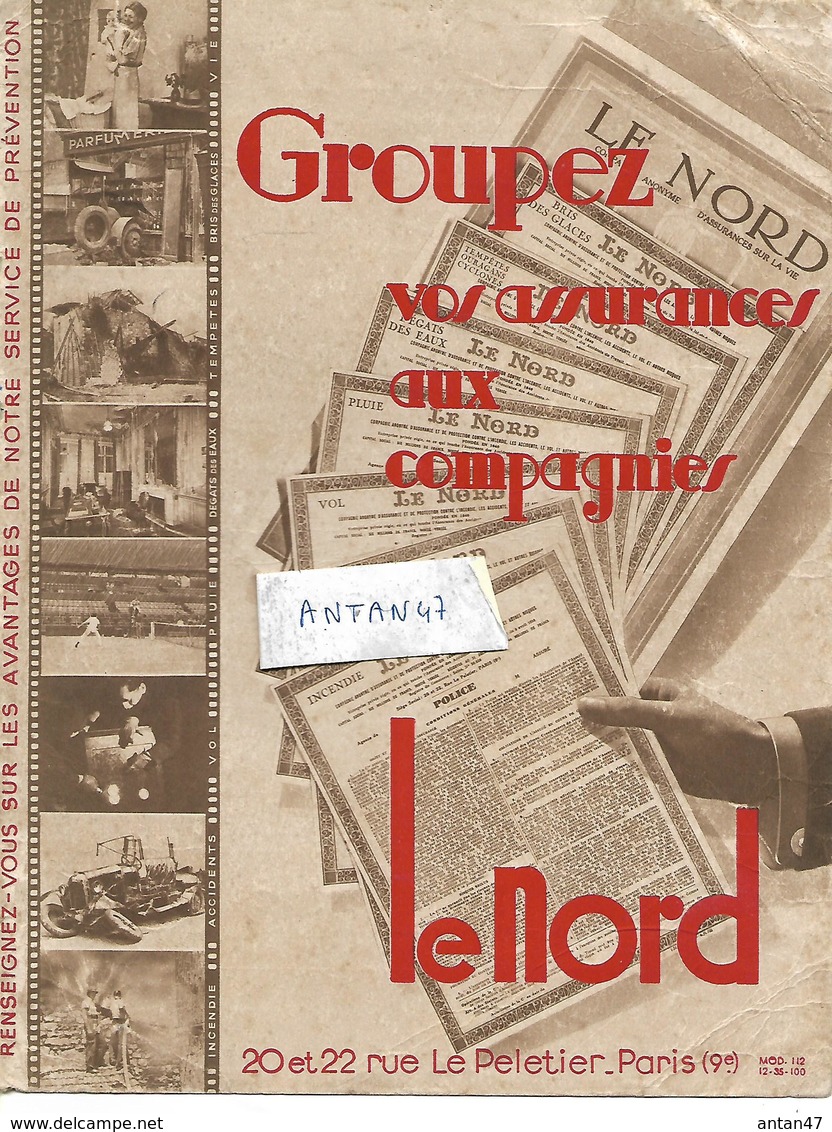 Buvard Format A4 Journal LE NORD / 75009 PARIS / Pub "Groupez Vos Assurances" - J