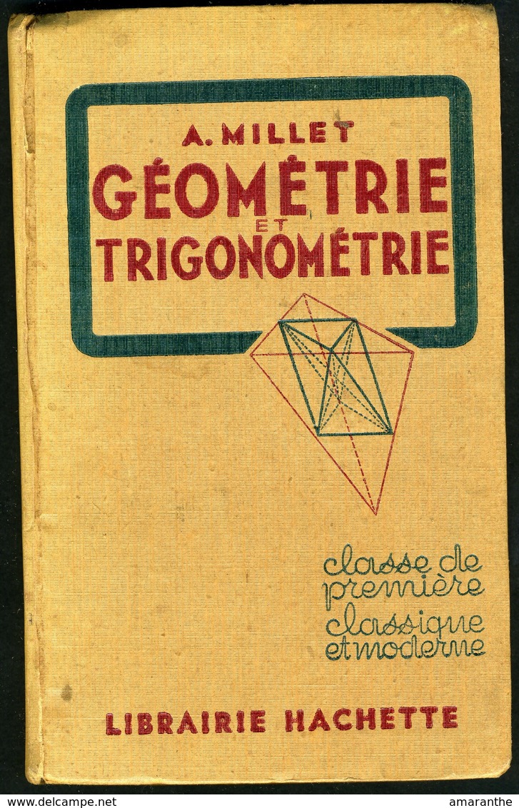 GEOMETRIE Et TRIGONOMETRIE - Classe De 1re -1943 - 18 Ans Et Plus