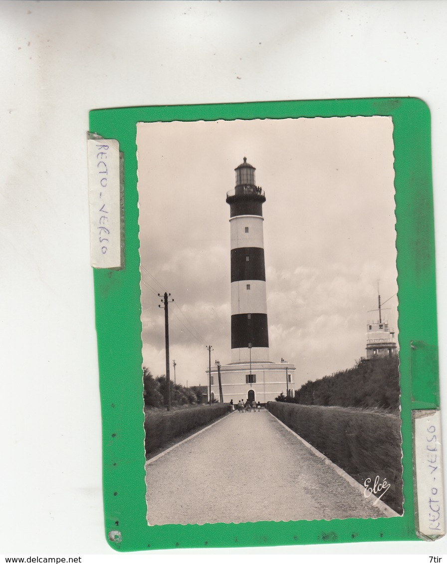 ILE D'OLERON PHARE CHASSIRON  ( Phare ) - Lighthouses