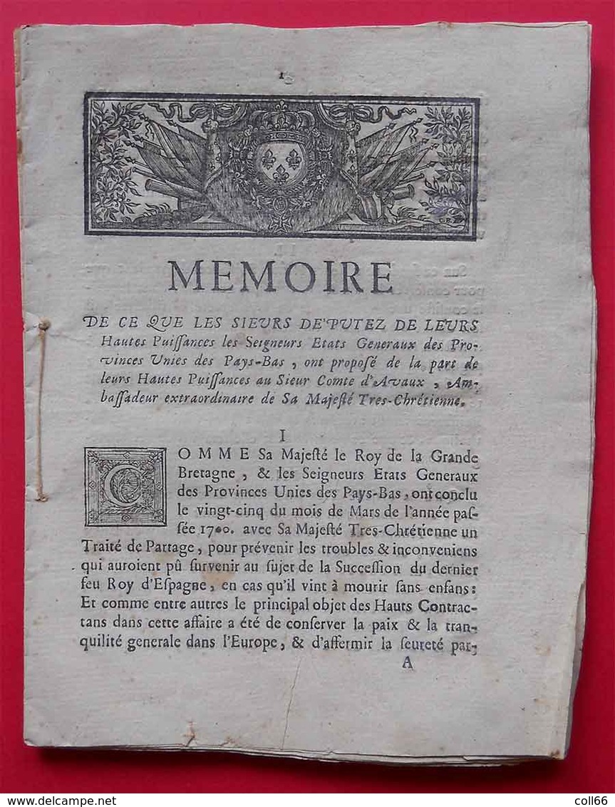 1700 Document Vignette Vignette Fleurs De Lys Mémoire Traité Paix France Pays-Bas Pour Succession Espagne Par A Stanhope - Documents Historiques