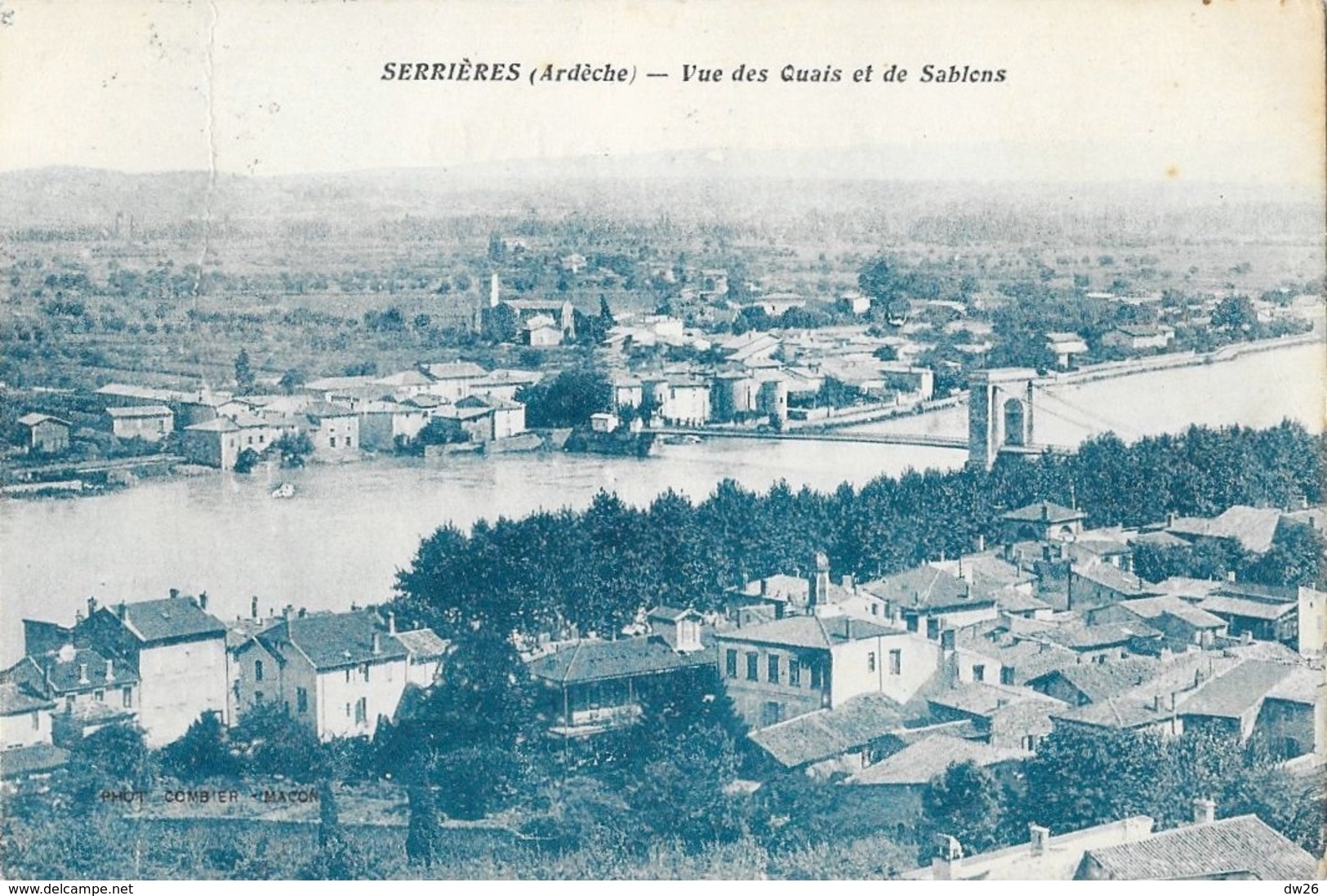 Serrières (Ardèche) - Vue Des Quais Et De Sablons, Pont Sur Le Rhône - Carte Combier - Serrières