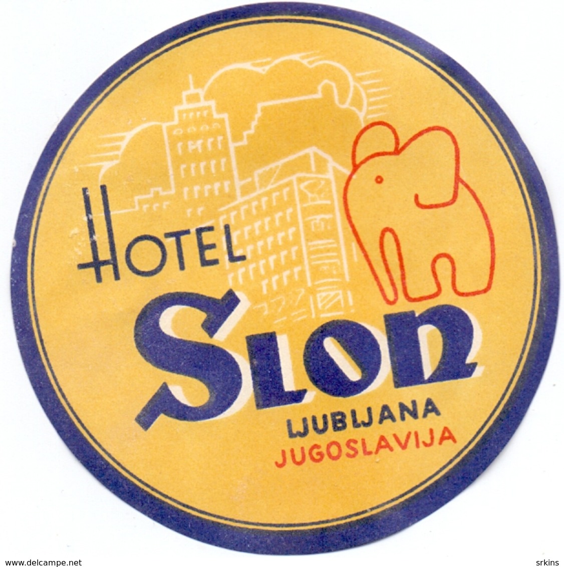 Luggage Label Hotel SLON Ljubljana Slovenia Yugoslavia  Elephant - Hotel Labels
