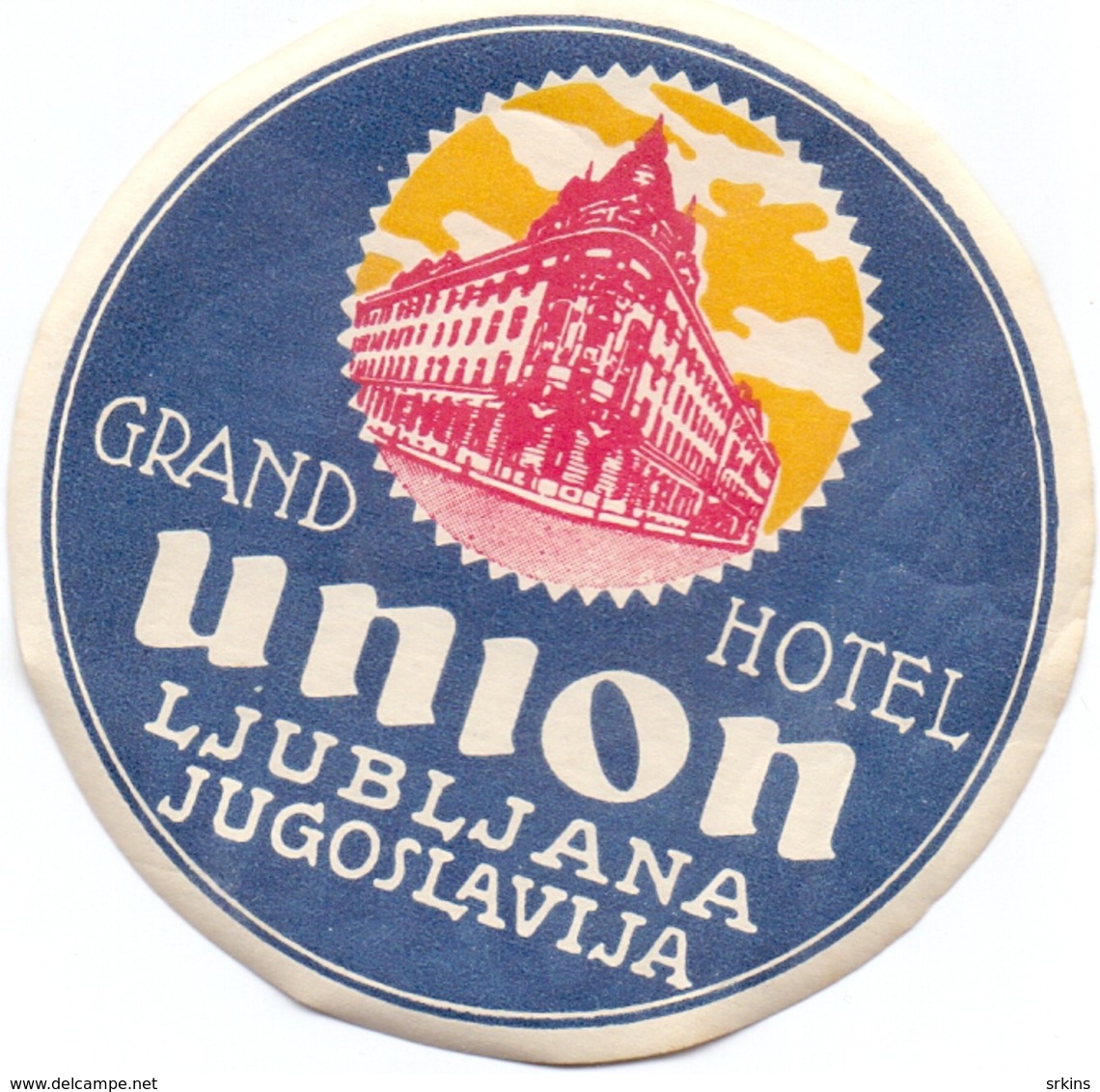 Luggage Label Hotel UNION Ljubljana Slovenia Yugoslavia - Hotel Labels