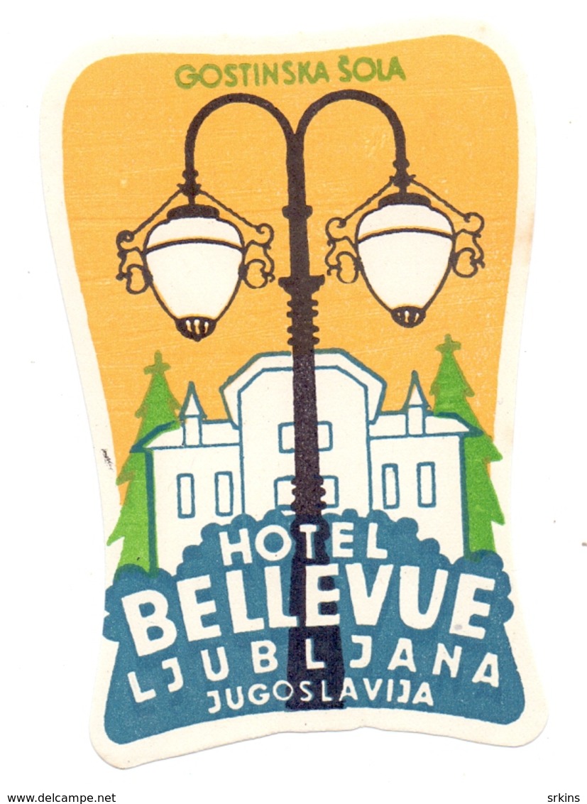 Luggage Label Hotel BELLEVUE Ljubljana Slovenia Yugoslavia - Hotel Labels