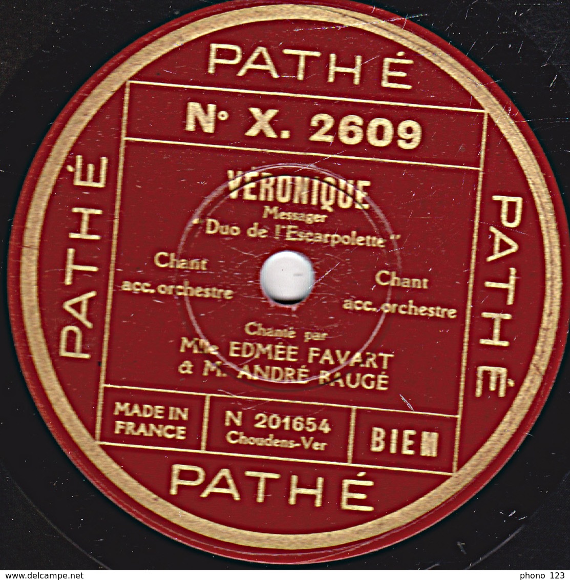78 Trs  25 Cm  état TB  Edmée FAVART Et ANDRE BAUGE - VERONIQUE "Duo De L'Escarpelette" "Duetto De L'Ane" - 78 Rpm - Gramophone Records