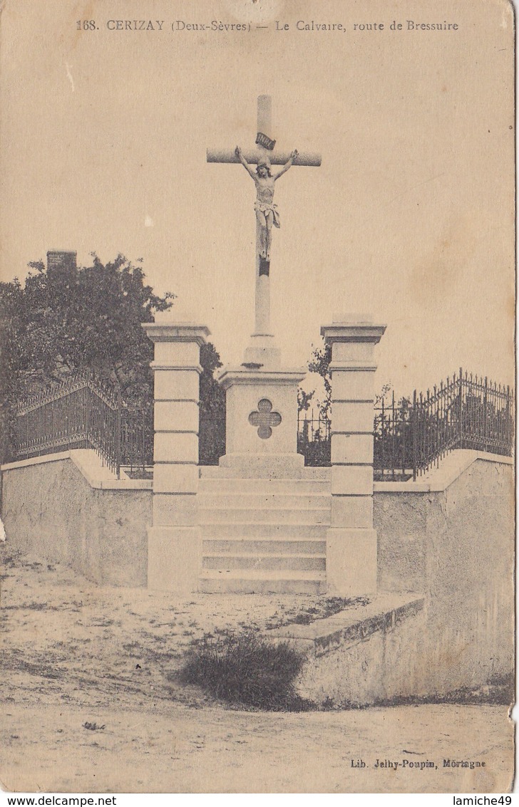 2 CPA Cerizay (Deux-Sèvres) – Le Pont Du Chemin De Fer Sur La Sèvre -Le Calvaire, Route De Bressuire - Cerizay