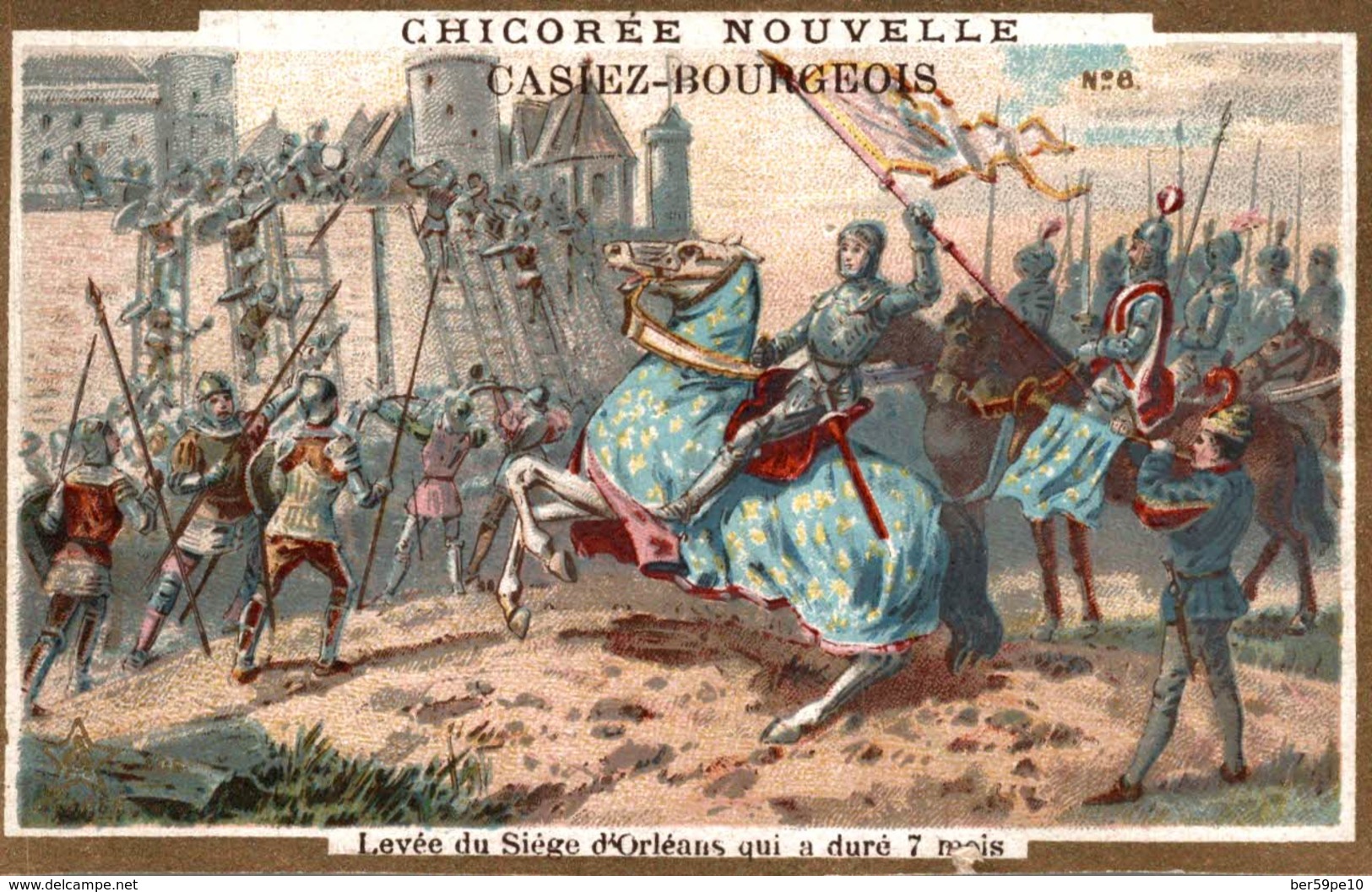 CHROMO CHICOREE NOUVELLE CASIEZ-BOURGEOIS CAMBRAI LEVEE DU SIEGE D'ORLEANS QUI A DURE 7 MOIS - Autres & Non Classés