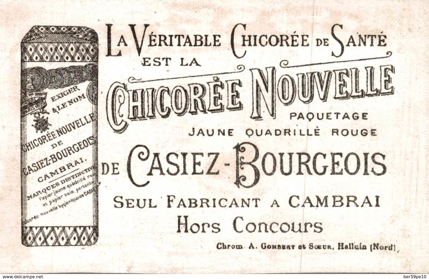 CHROMO CHICOREE NOUVELLE CASIEZ-BOURGEOIS CAMBRAI LEVEE DU SIEGE D'ORLEANS QUI A DURE 7 MOIS - Autres & Non Classés