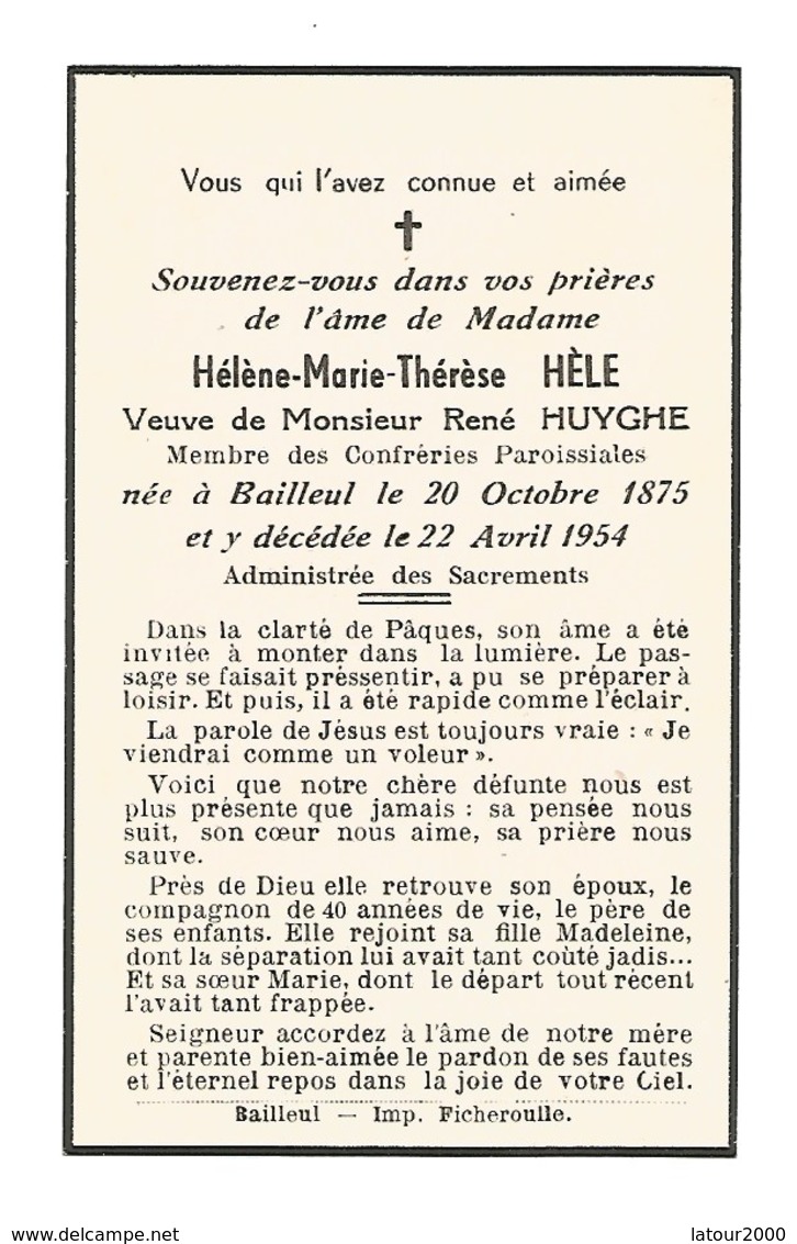 FAIRE PART H M T HELE NE A BAILLEUL 1875 ET Y DECEDEE 1954 MEMBRE CONFRERIES PAROISSIALES - Autres & Non Classés