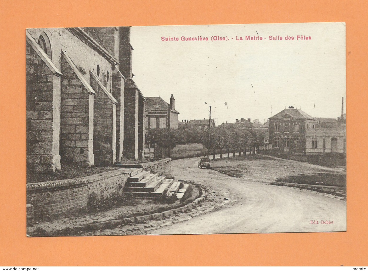 CPA -  Sainte Geneviève     -(Oise) -  La Mairie  -  Salle Des Fêtes - Sainte-Geneviève