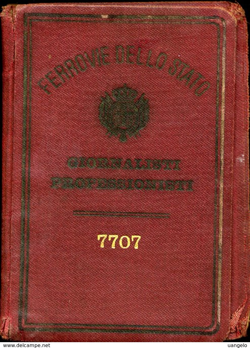 152 FERROVIA DELLO STATO TESSERA REGNO PER GIORNALISTI - Europe